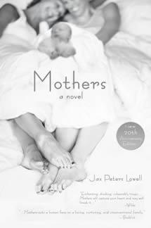 Mothers: A Novel